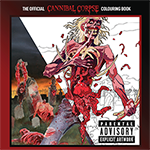 Cannibal Corpse Colouring book - Singles